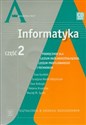 Informatyka Część 2 Podręcznik z płytą CD Zakres rozszerzony Liceum ogólnokształcące, liceum profilowane, technikum bookstore