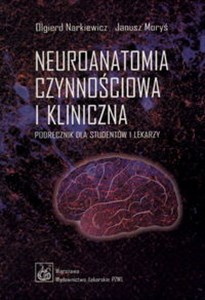 Neuroanatomia czynnościowa i kliniczna 