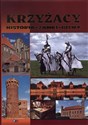 Krzyżacy historia zamki bitwy  