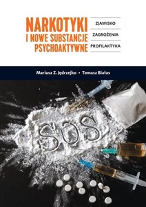 Narkotyki i nowe substancje psychoaktywne bookstore