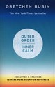 Outer Order Inner Calm  