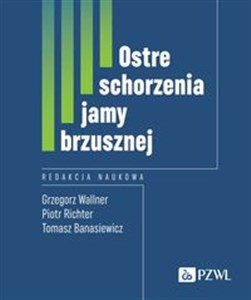 Ostre schorzenia jamy brzusznej Polish Books Canada