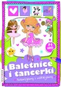 Baletnice i tancerki kolorujemy i naklejamy z naklejkami  