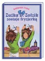 Zuźka D. Zołzik zostaje fryzjerką - Barbara Park