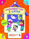 Uniwersytet 3-latka. Zeszyt 2  