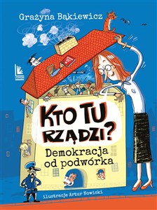 Kto tu rządzi? Demokracja od podwórka chicago polish bookstore