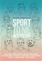 Sport to nie wszystko Polish bookstore