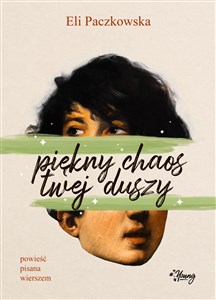 Piękny chaos twej duszy  Polish Books Canada