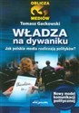Władza na dywaniku Jak polskie media rozliczają polityków? - Tomasz Gackowski