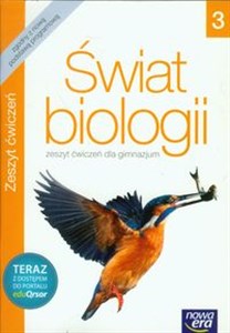 Świat biologii 3 Zeszyt ćwiczeń Gimnazjum bookstore