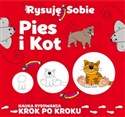 Rysuję sobie Pies i kot Polish Books Canada