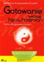 Gotowanie według Pięciu Przemian Dieta długowieczności  