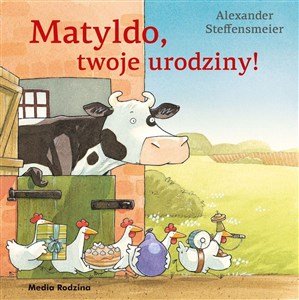 Matyldo, twoje urodziny! w.2020 Polish Books Canada