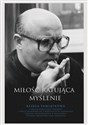 Miłość ratująca myślenie Polish Books Canada
