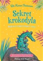 Sekret krokodyla Bajkowa terapia traumy i więzi polish books in canada