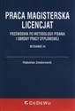 Praca magisterska Licencjat Krótki przewodnik po metodologii pisania i obrony pracy dyplomowej in polish