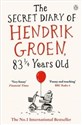The Secret Diary of Hendrik Groen 83 1/4 Years Old 