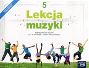 Lekcja muzyki 5 Podręcznik Szkoła podstawowa 