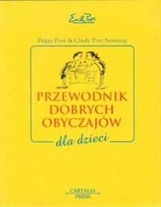 Przewodnik dobrych obyczajów dla dzieci 