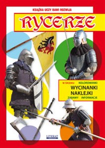 Rycerze Kolorowanki, wycinanki, naklejki, zabawy, informacje online polish bookstore