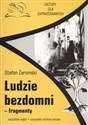 Ludzie bezdomni fragmenty Lektury dla zapracowanych wszystkie wątki wszystkie istotne postacie to buy in USA