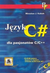 Język C# dla pasjonatów C/C++  