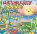 Mieszkańcy leśnego stawu  