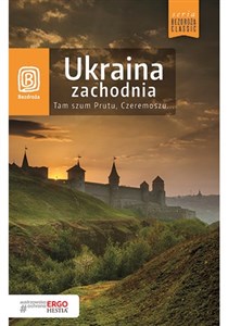Ukraina zachodnia Tam szum Prutu, Czeremoszu... polish books in canada