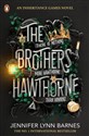 The Brothers Hawthorne  - Jennifer Lynn Barnes