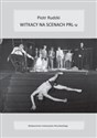 Witkacy na scenach PRL-u  