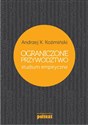 Ograniczone przywództwo Studium empiryczne  