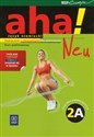 Aha! Neu 2A Podręcznik z ćwiczeniami z płytą CD Kurs podstawowy Gimnazjum online polish bookstore