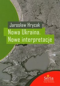 Nowa Ukraina Nowe interpretacje in polish