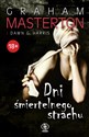 Dni śmiertelnego strachu  - Graham Masterton, Dawn G. Harris polish usa