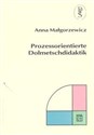 Prozessorienterte Dolmetschdidaktik - Anna Małgorzewicz