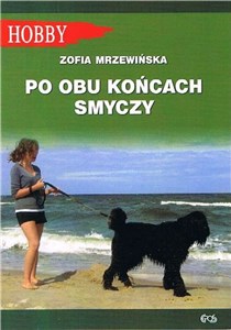 Po obu końcach smyczy  