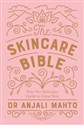 The Skincare Bible  