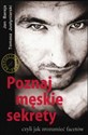 Poznaj męskie sekrety czyli jak zrozumieć facetów Polish Books Canada