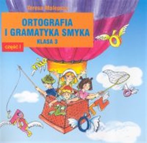 Ortografia i gramatyka Smyka 3 Część 1 Polish Books Canada