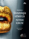 StyleItaliano. Stomatologia odtwórcza. Przypadki kliniczne polish usa