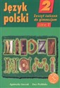 Między nami 2 Język polski Zeszyt ćwiczeń Część 1 Gimnazjum 