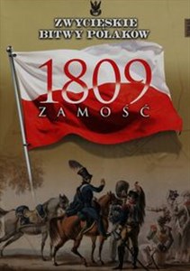 Zwycięskie Bitwy Polaków Tom 63 1809 Zamość bookstore