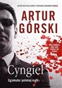 Cyngiel Jak zostałem zabójcą działającym na zlecenie polskiej mafii - Polish Bookstore USA