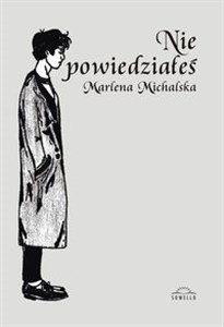 Nie powiedziałeś  