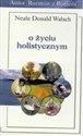 O życiu holistycznym pl online bookstore