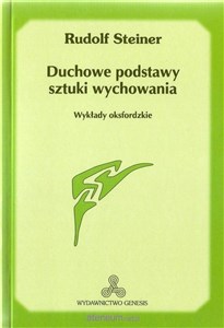 Duchowe podstawy sztuki wychowania w.2 