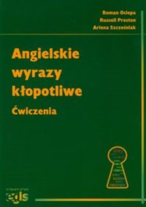 Angielskie wyrazy kłopotliwe ćwiczenia - Polish Bookstore USA