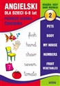 Angielski dla dzieci 2. 6-8 lat. Pierwsze słówka. Ćwiczenia online polish bookstore