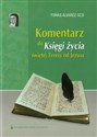 Komentarz do Księgi życia świętej Teresy od Jezusa - Tomas Alvarez