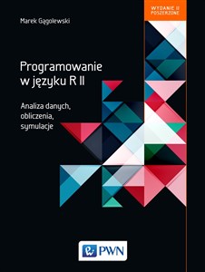 Programowanie w języku R Analiza danych, obliczenia, symulacje Polish bookstore